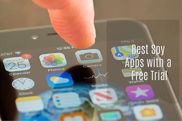 best spy apps with free trial